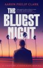 The Bluest Night - Preview