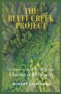 The Bluff Creek Project - Preview