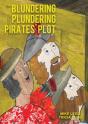 The Blundering Plundering Pirates' Plot - Preview
