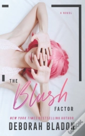 The Blush Factor