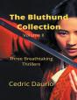 The Bluthund Collection Volume Ii Three - Preview