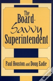 Capa do artigo The Board-Savvy Superintendent