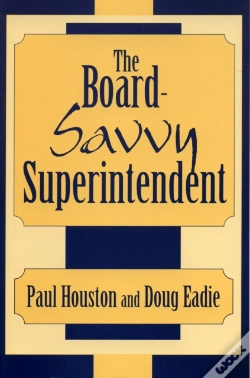 Capa do artigo The Board-Savvy Superintendent