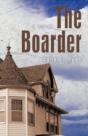 The Boarder: A Novel - Preview