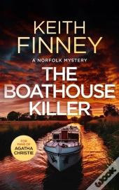 The Boathouse Killer