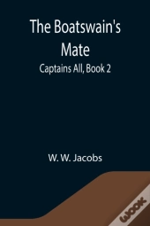 The Boatswain'S Mate  Captains All, Book