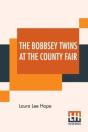The Bobbsey Twins At The County Fair - Preview
