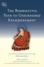 The Bodhisattva Path To Unsurpassed Enlightenment - Preview