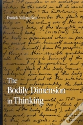 The Bodily Dimension In Thinking
