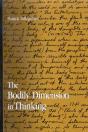 The Bodily Dimension In Thinking - Preview