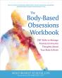 The Body-Based Obsessions Workbook - Preview