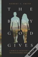 The Body God Gives