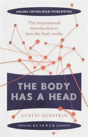 The Body Has A Head - Preview