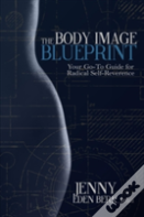 The Body Image Blueprint