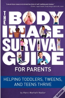 Capa do artigo The Body Image Survival Guide For Parents