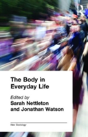 The Body In Everyday Life - Preview