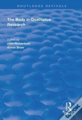 The Body In Qualitative Research