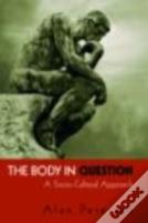 The Body In Question