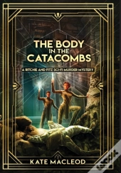 The Body In The Catacombs: A Ritchie And