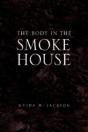 The Body In The Smokehouse - Preview