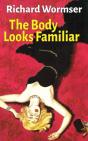The Body Looks Familiar - Preview