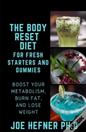 Capa do artigo The Body Reset Diet For Fresh Starters And Dummies
