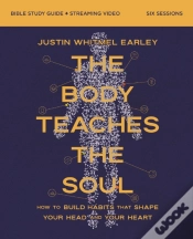 Capa do artigo The Body Teaches The Soul Bible Study Guide Plus Streaming Video
