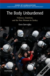 The Body Unburdened