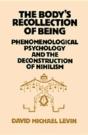 The Body'S Recollection Of Being - Preview
