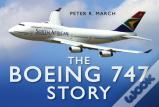 The Boeing 747 Story