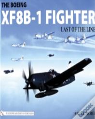 The Boeing Xf8b-1 Fighter