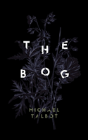 The Bog - Preview