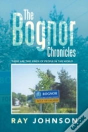 Capa do artigo The Bognor Chronicles: There Are Two Kinds Of People In This World . . .