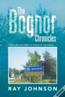 Capa do artigo The Bognor Chronicles: There Are Two Kinds Of People In This World . . .