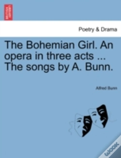 Capa do artigo The Bohemian Girl. An Opera In Three Act