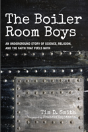 The Boiler Room Boys - Preview