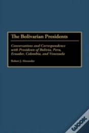 Capa do artigo The Bolivarian Presidents