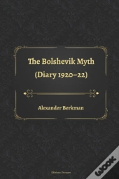 The Bolshevik Myth (Diary 1920-22)