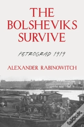 The Bolsheviks Survive
