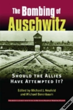 Capa do artigo The Bombing Of Auschwitz
