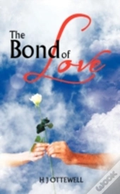 The Bond Of Love