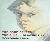 The Bone Beneath The Pulp