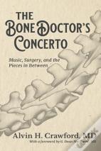 The Bone Doctor'S Concerto