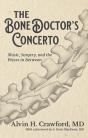 The Bone Doctor'S Concerto - Preview