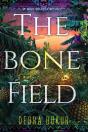 The Bone Field - Preview