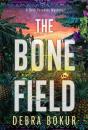 The Bone Field - Preview