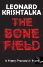 The Bone Field - Preview