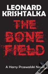 The Bone Field