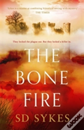 The Bone Fire