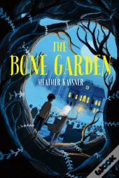 The Bone Garden